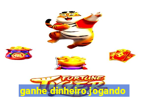 ganhe dinheiro.jogando